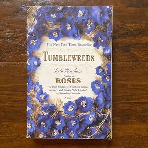 New York Times Bestseller Tumbleweeds by Leila Meacham